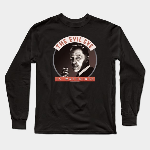 Vincent Price Evil Eye v2 Long Sleeve T-Shirt by ranxerox79